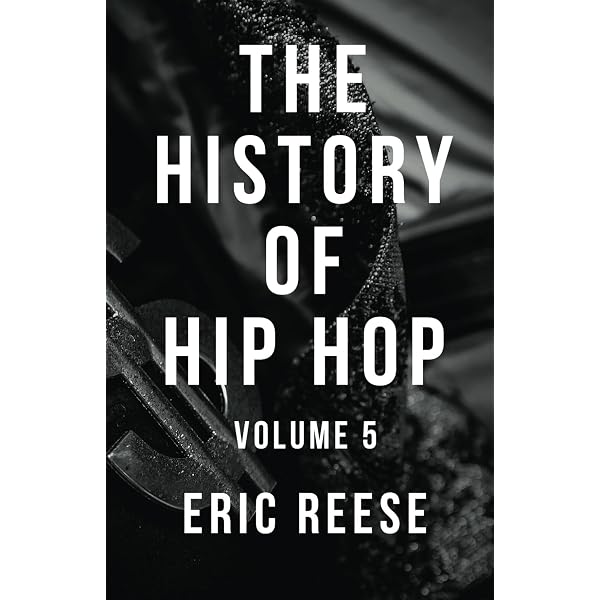 Amazon | The History of Hip Hop: Volume 2 | Reese, Eric | African